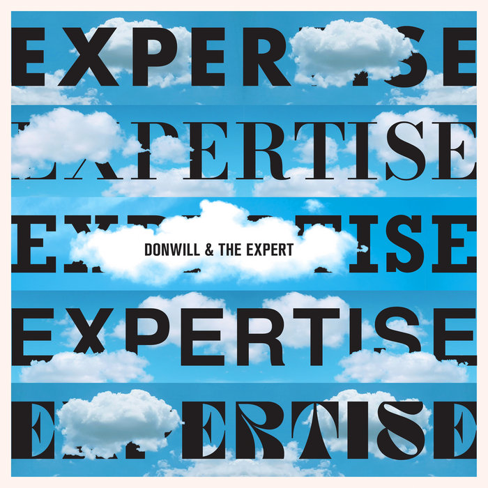 Pochette de EXPERTISE par Donwill & The Expert