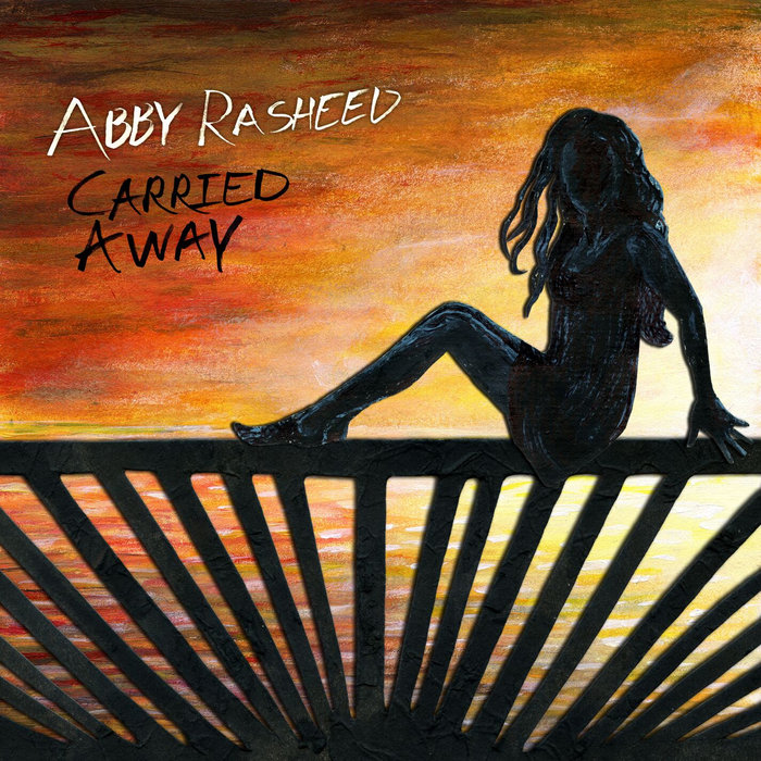 Carried Away | Abby Rasheed