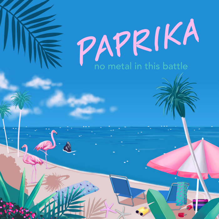 paprika no metal in this battle