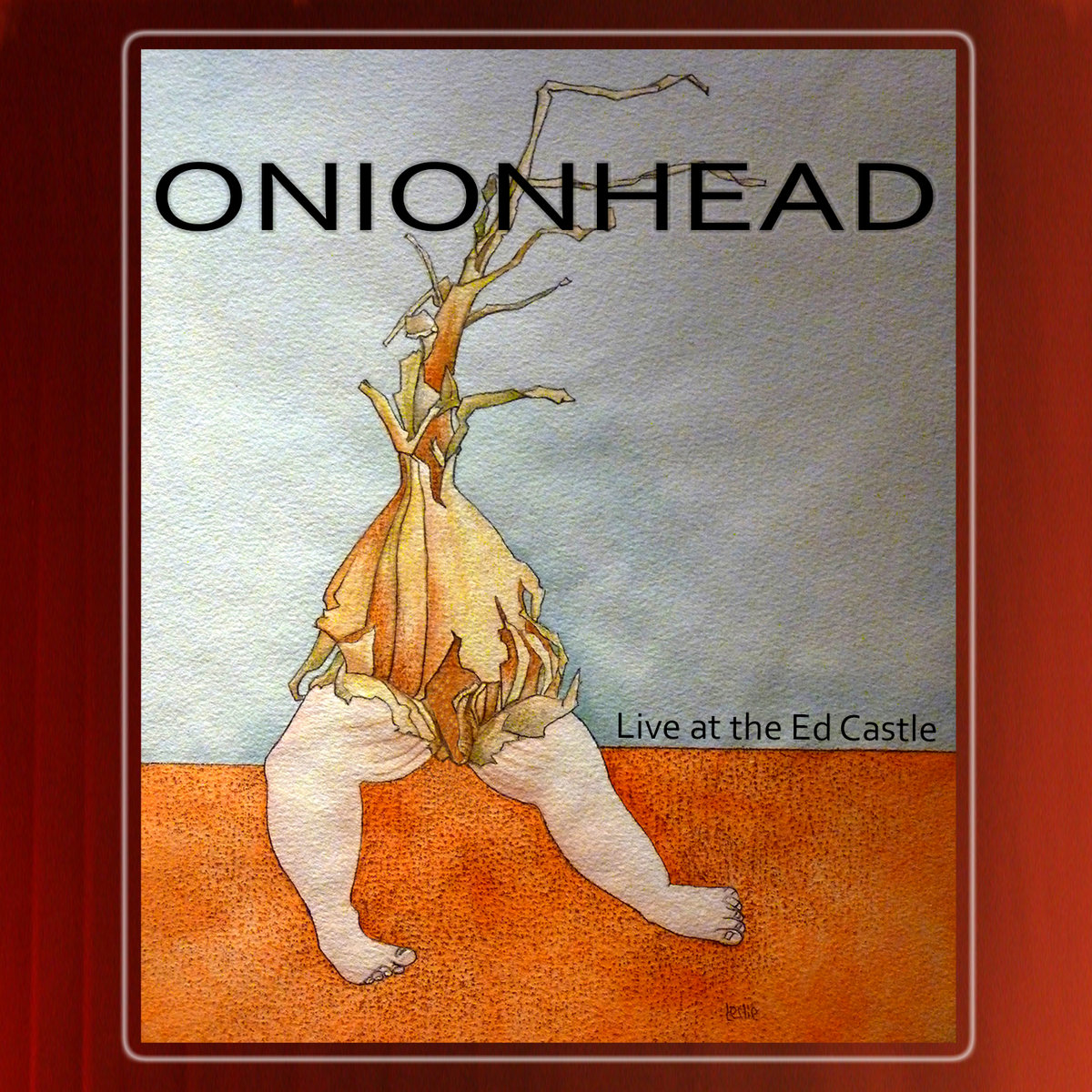 Onionhead Live at the Ed Castle (Remastered December 2014) Onionhead