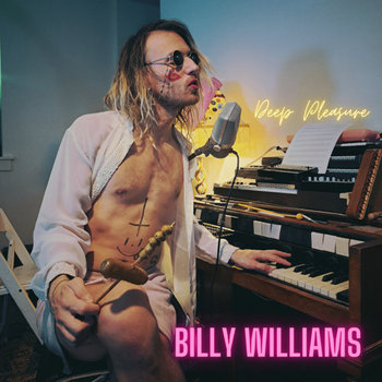 billy williams' deep pleasure
