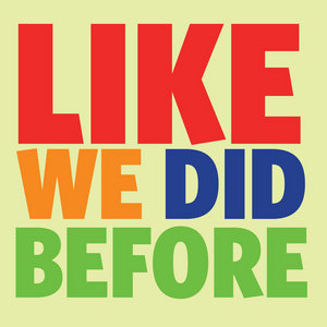 Like We Did Before (Demo) cover