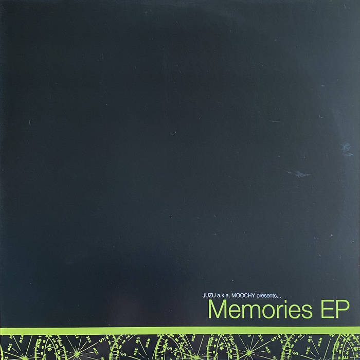 Memories EP | Juzu a.k.a. Moochy | CROSSPOINT