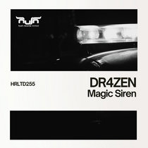 DR4ZEN — Magic Siren