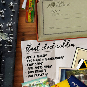Lion Heights — Blank Check Riddim