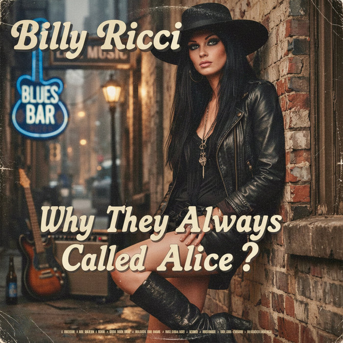 Why They Always Called Alice? | Billy Ricci | Billy Ritchie