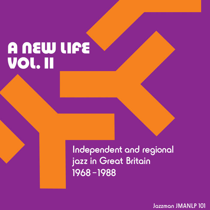 A New Life, Vol. 2 | Various Artists | Jazzman Albums