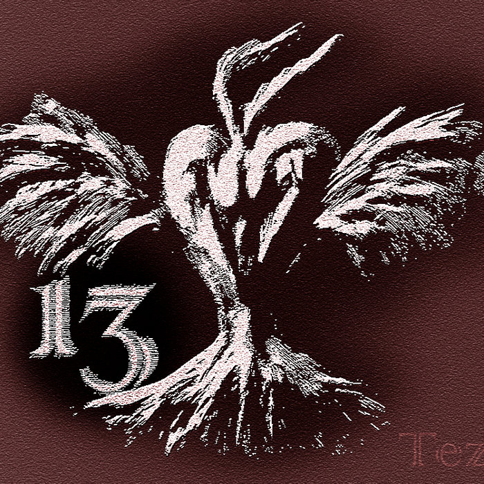 The 13 EP | Tezz
