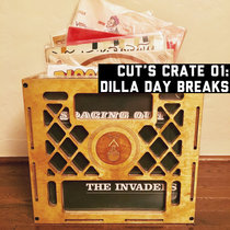 Cut's Crate 01: Dilla Day Breaks cover art