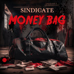 Sindicate - Money Bag