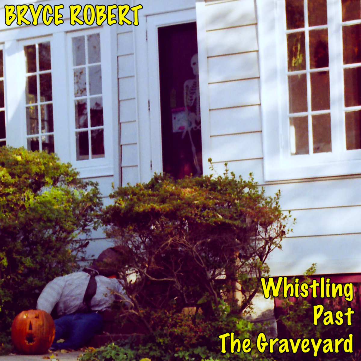 Whistling Past the Graveyard Bryce Robert