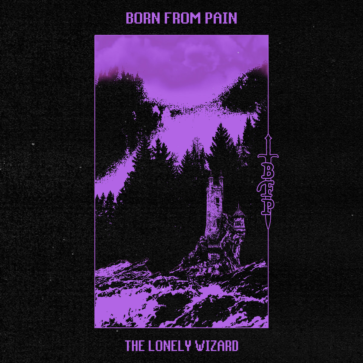 The Lonely Wizard | Born From Pain