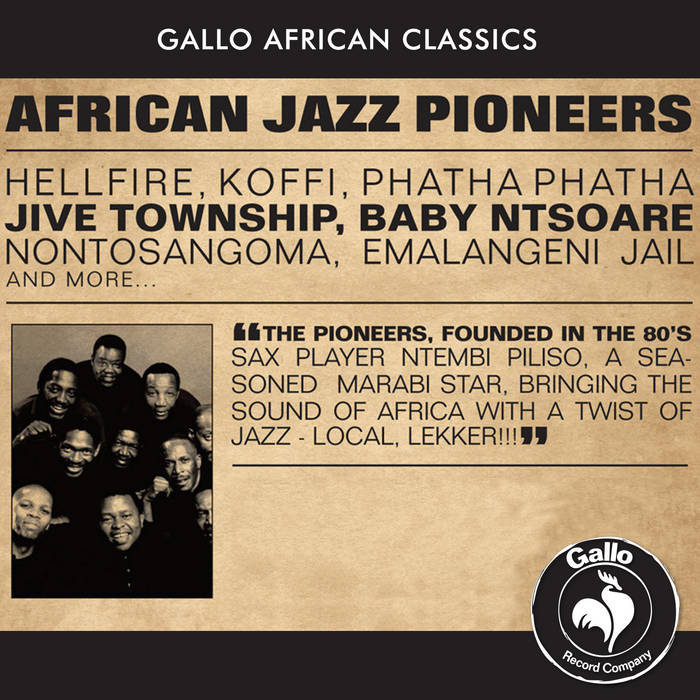 African Jazz Pioneers | African Jazz Pioneers | African Classics