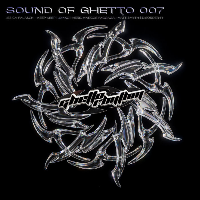 Sound of Ghetto 007 | Ghetto Rhythm
