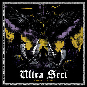 Ultra Sect — Lead Us to Glory