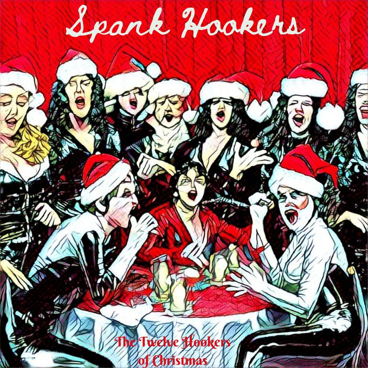 The Twelve Hookers of Christmas