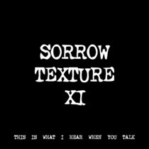 SORROW TEXTURE XI [TF00850] cover art