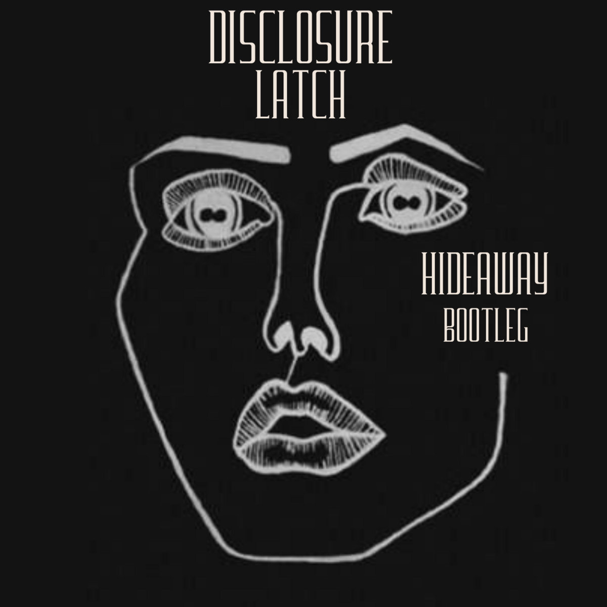 Disclosure ft. Sam Smith - Latch (Hideaway Bootleg | BP Records