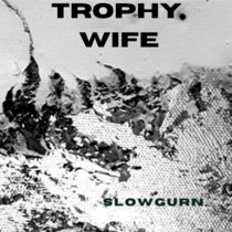Trophy Wife. cover art