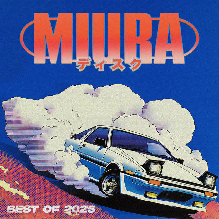 Best Of 2025 | Various Artists | Miura Records