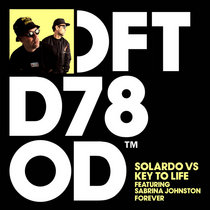 Solardo, Key to Life, Sabrina Johnston — Forever (Extended Mix)
