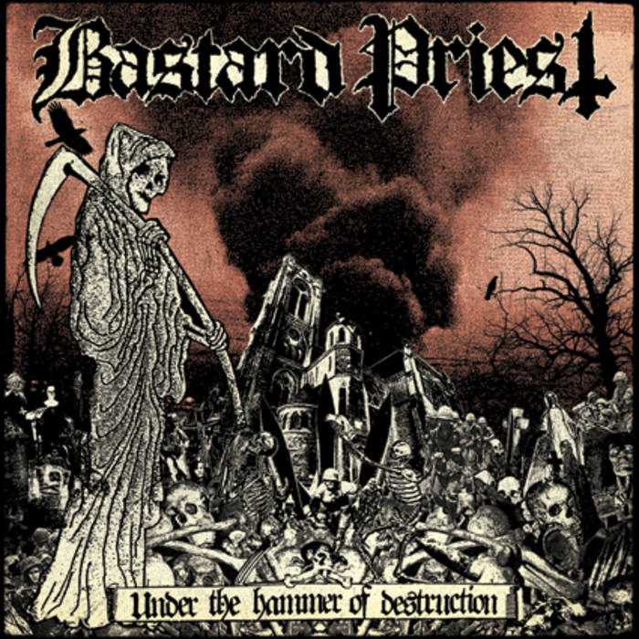 Under the Hammer of Destruction | Bastard Priest