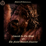 COVERED IN THE BLOOD OF THE FAILED BASTARD NAZARENE (COVERS COMPILATION NEW YEAR'S EVE 2024)