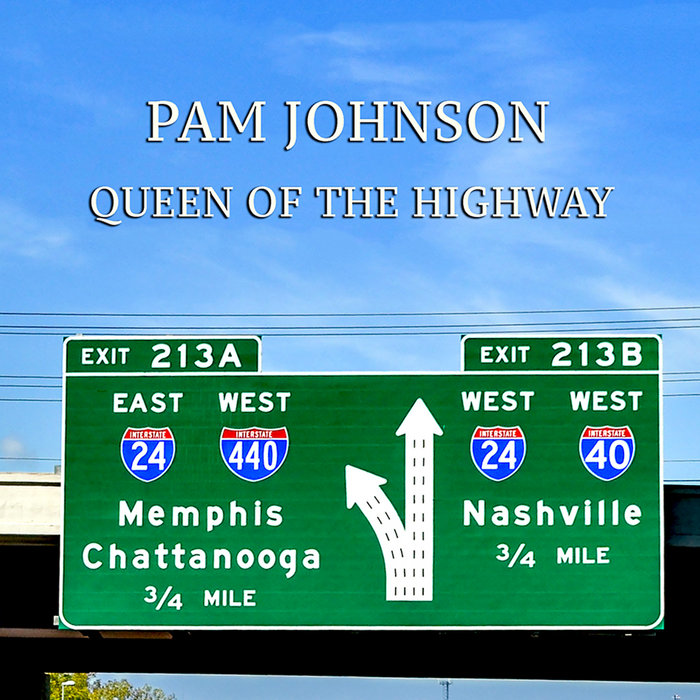 Queen of the Highway Pam Johnson