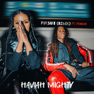 Pursuit RemixHaviah Mighty, Poiison cover