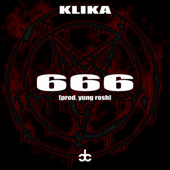 666 [single] | Klika | Kite i Jaja Prod.