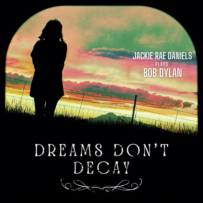 Decay Rae Twitter Dreams Don't Decay | Jackie Rae Daniels