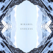mirabel — Endless