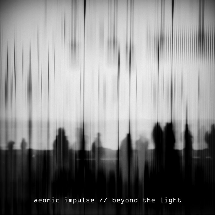 Beyond the Light | Aeonic Impulse