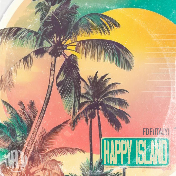 Happy Island (Incl. Sebb Junior Remix)