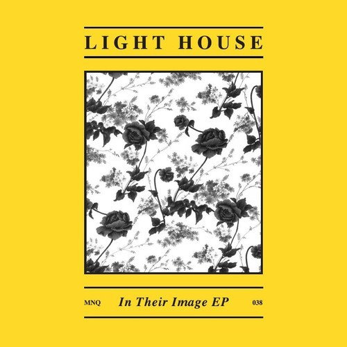 MNQ 038 Light House - In Their Image 12'' EP