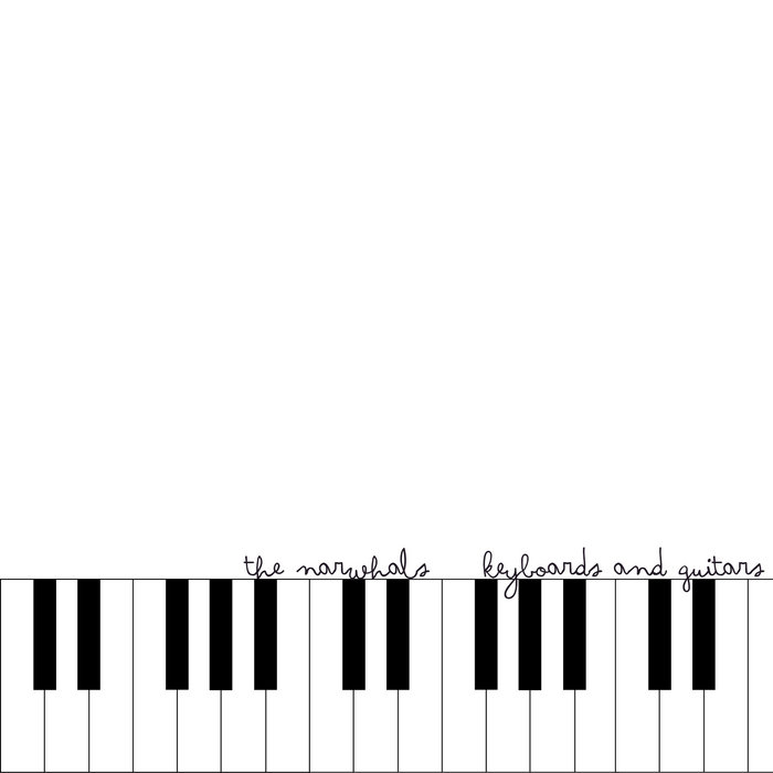 Keyboards and Guitars | The Narwhals
