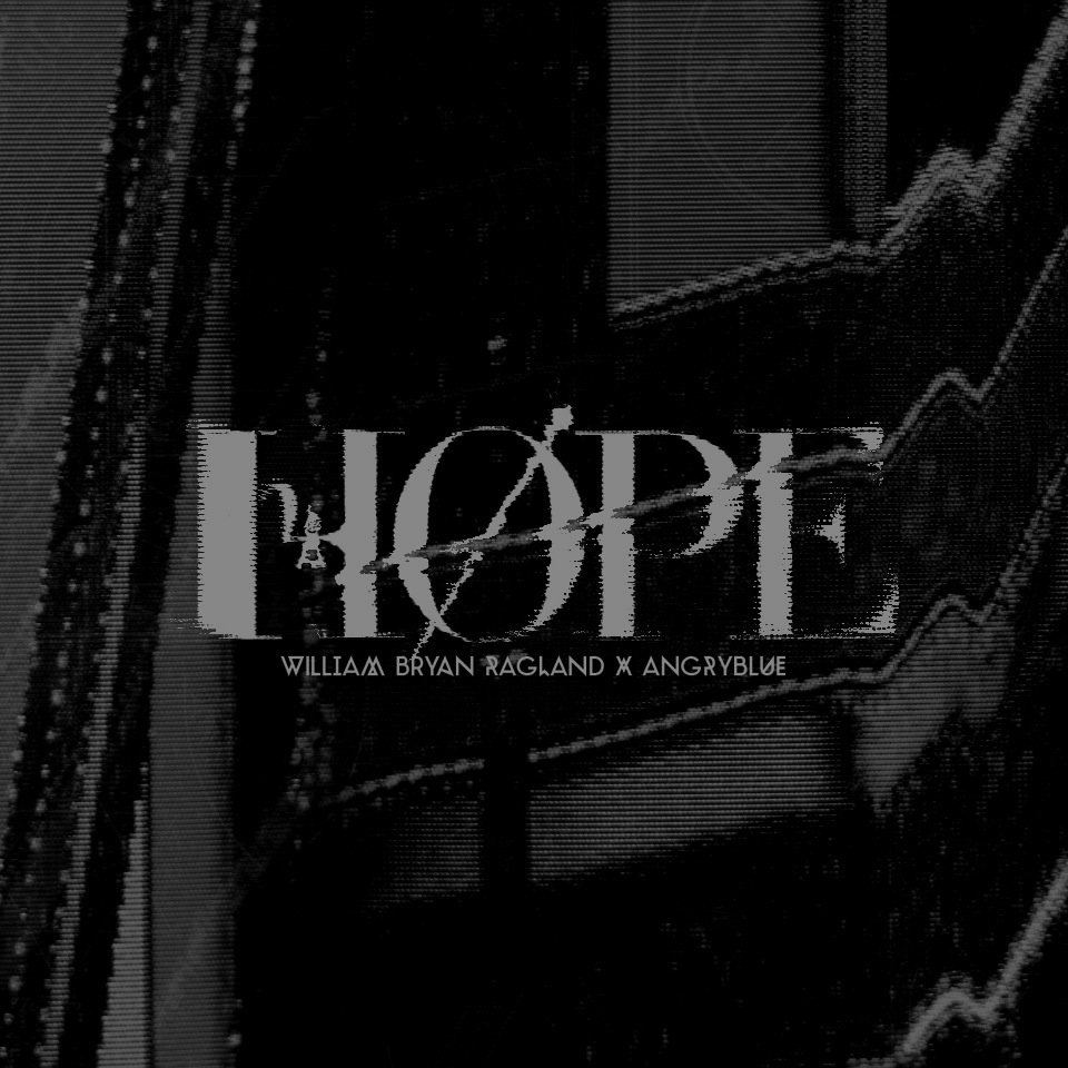 HØPE | Angryblue & William Ragland | william ragland