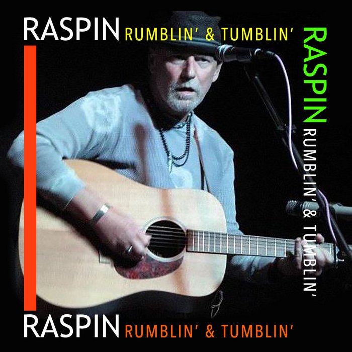 Anthony Raspin Rumblin & Tumblin | RASPIN | Raspin
