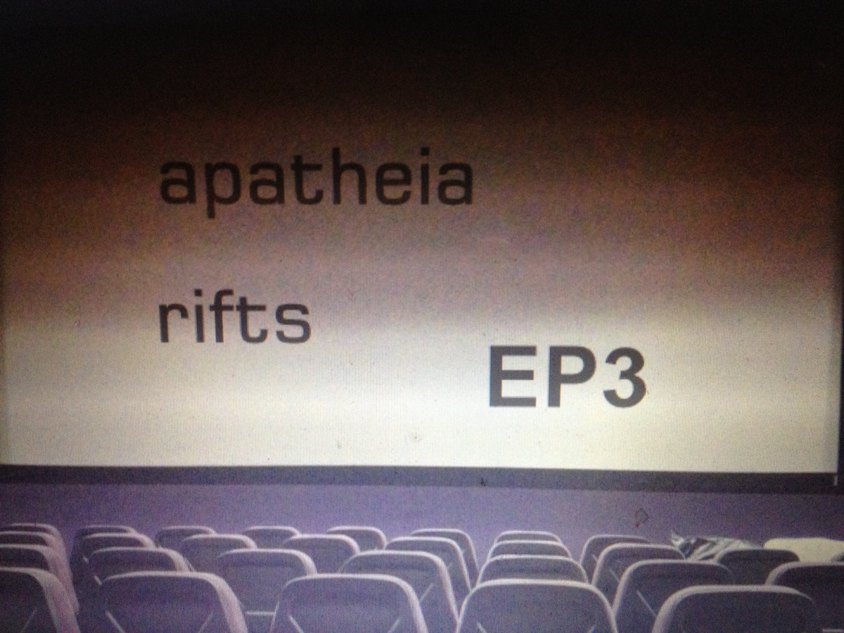 apatheia and rifts - ep3 cover