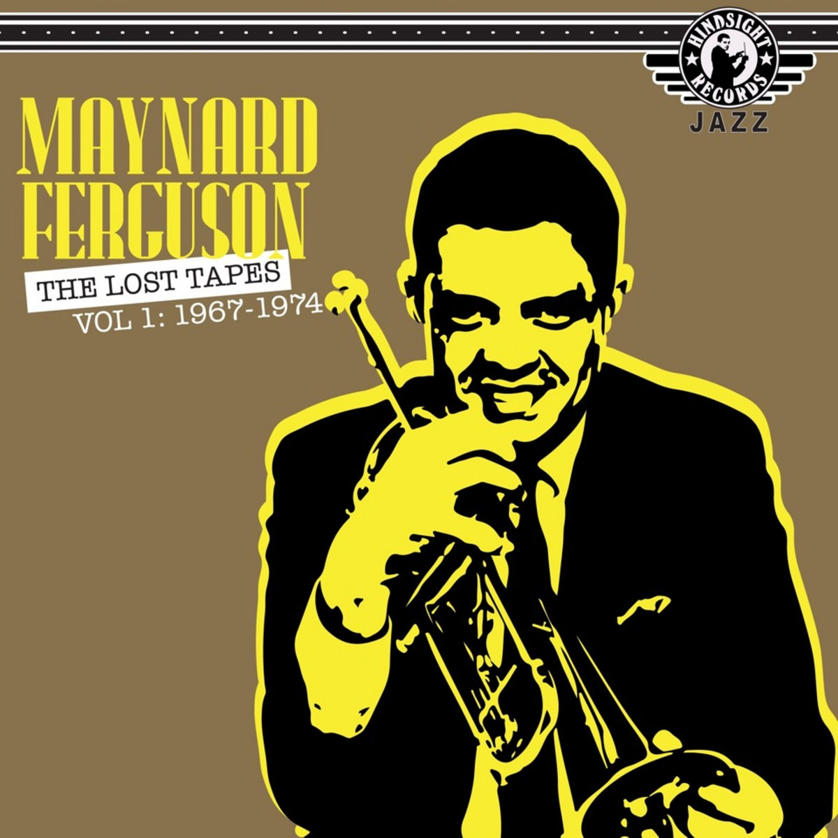 The Lost Tapes, Vol 1 - 1967-1974 | Maynard Ferguson