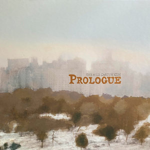 The Milk Carton Kids — Prologue 10th Anniversary Reissue (Audio Only)