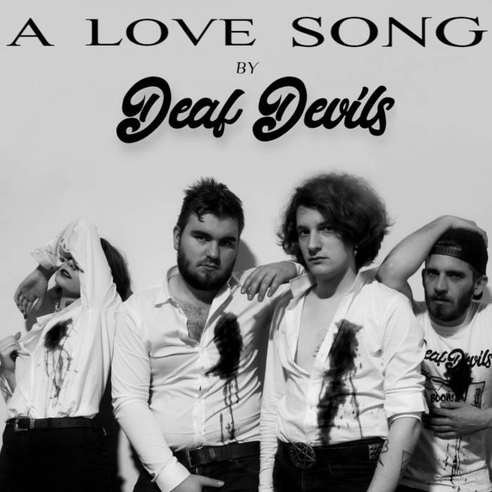 A Love Song | Deaf Devils