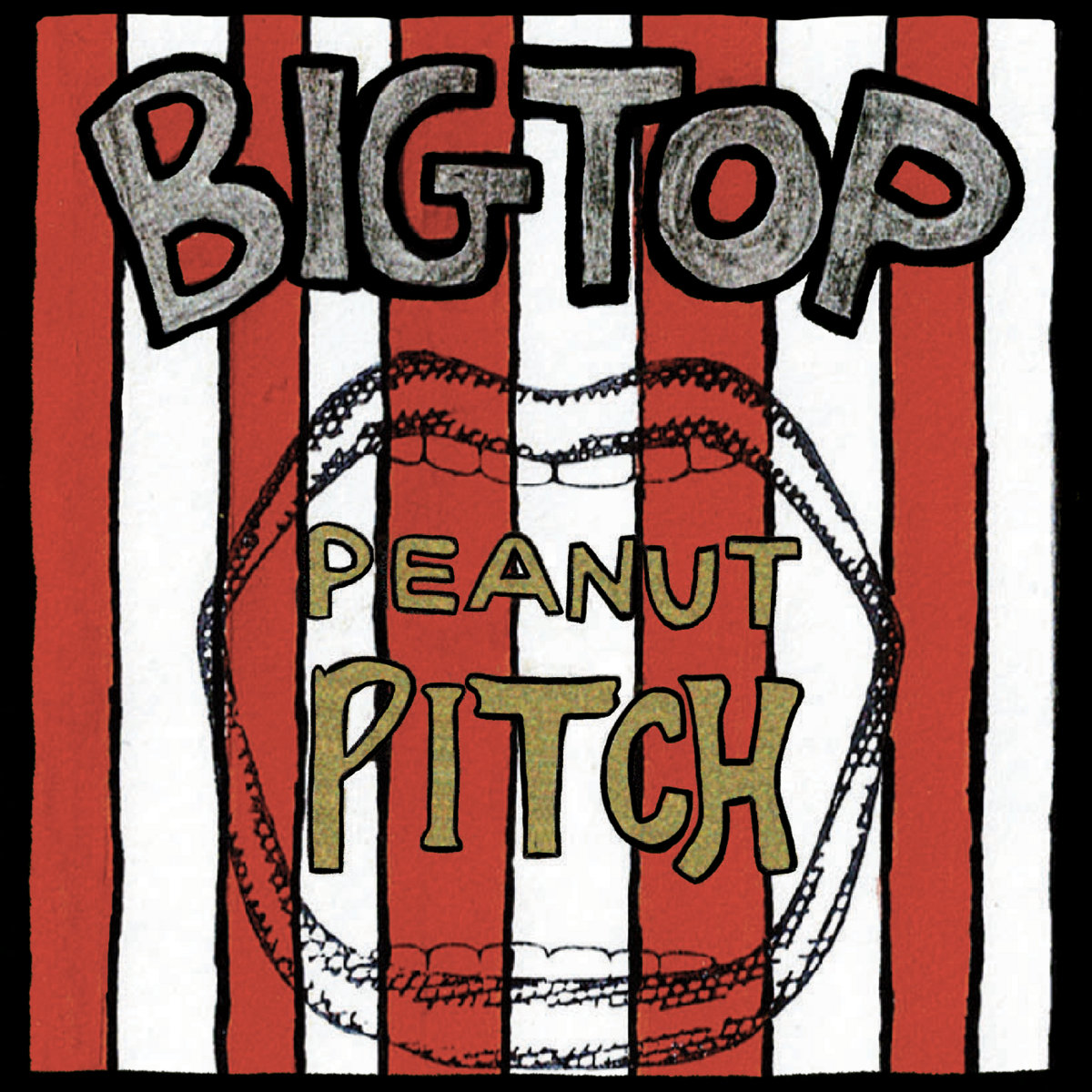 Peanut Pitch EP | Big Top