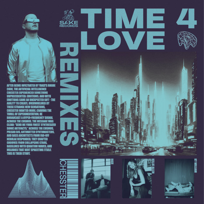 Time 4 Love Remixes | Chesster, RUZE, Kellie Allen, Ky William
