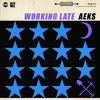 AEKS WORKING LATE Cover Art