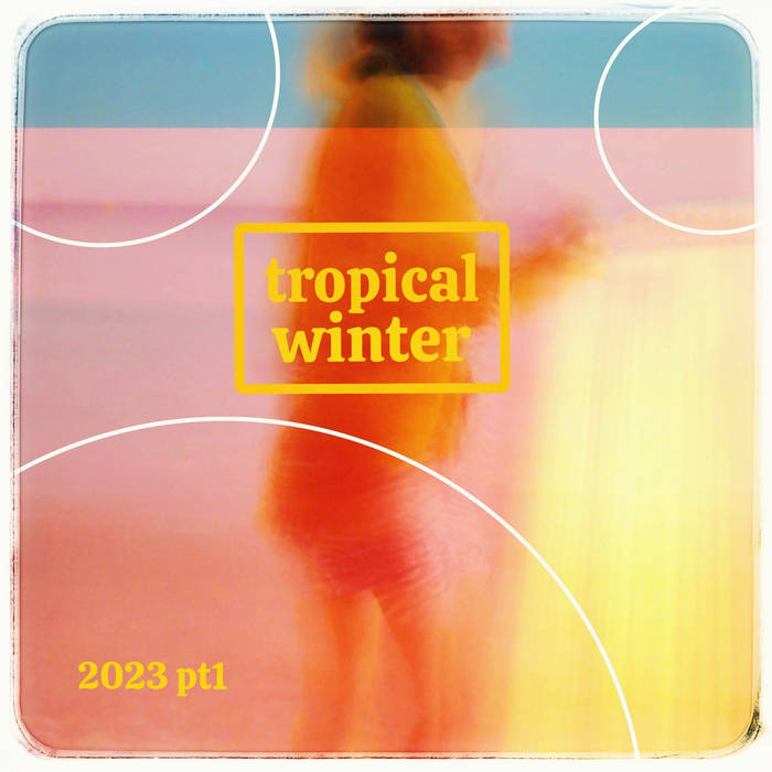 Music | Tropical Winter