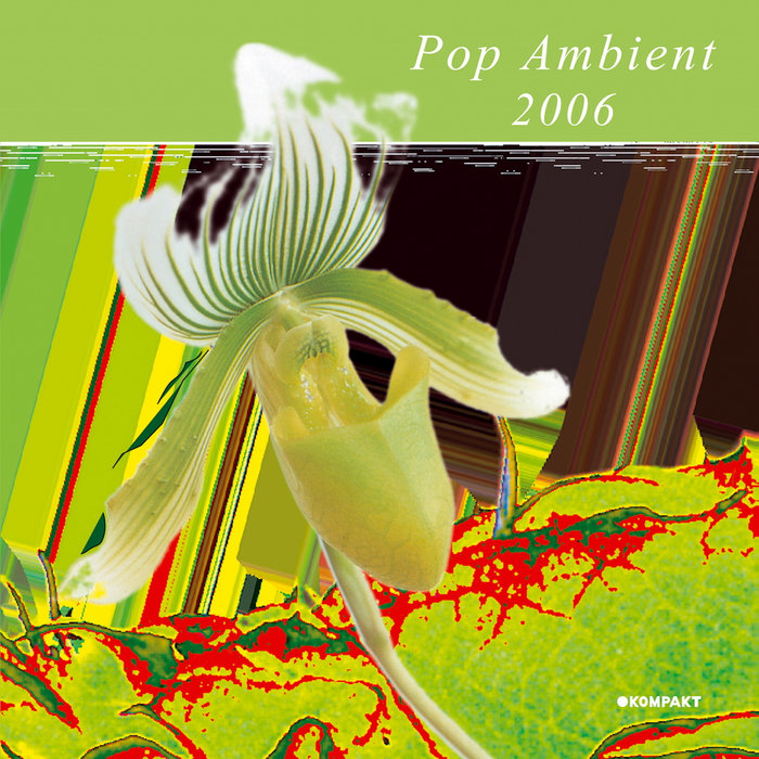 Pop Ambientシリーズ 9枚セット　ポップ・アンビエント　KOMPAKT Pop Ambient 2026 | Various Artists | Kompakt