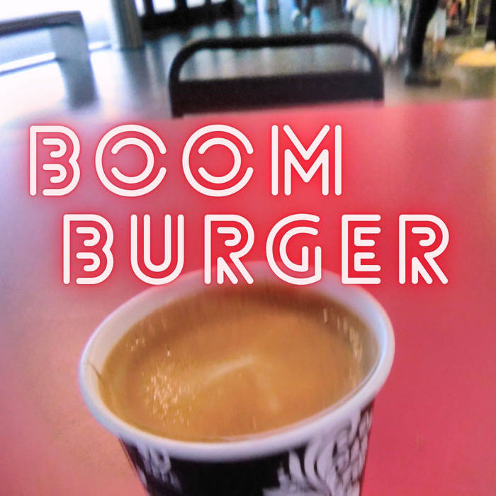 Boom Burger Phillip Gross