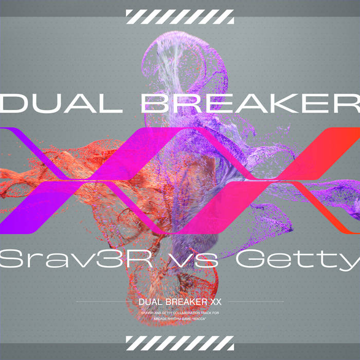 DUAL BREAKER XX | Srav3R vs Getty | HARDCORE TANO*C