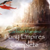Pony Empires Complete
